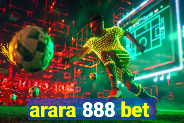 arara 888 bet